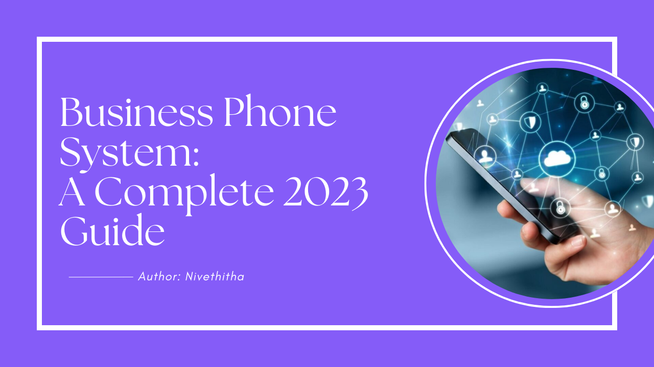 Business phone system, cost-effective and scalability, customer interaction, collaboration and remote work, distributed teams.